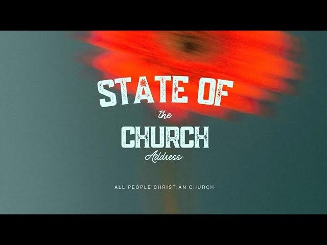 "State of the Church" Address - Bret Holman