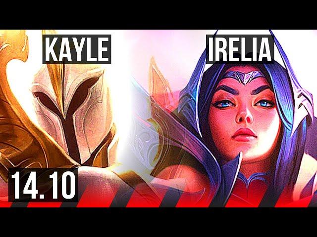 KAYLE vs IRELIA (TOP) | 11 solo kills, 17/2/6, Legendary | KR Master | 14.10