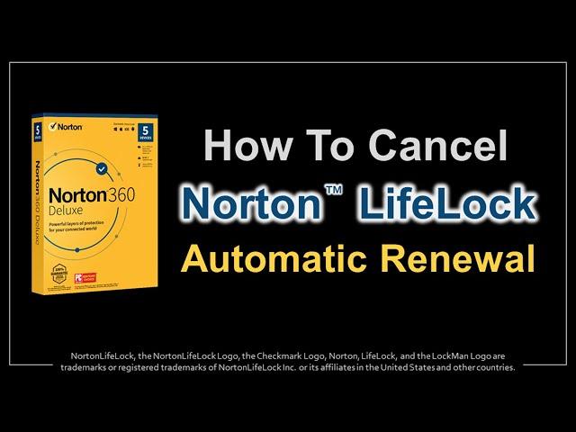 How to Cancel Norton Automatic Renewal