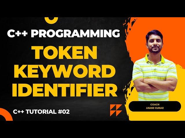 Token in C++ | Keyword | Identifier | In Hindi