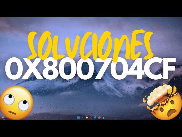 Solución al ERROR 0x800704cf en Windows | Fácil y rápido 