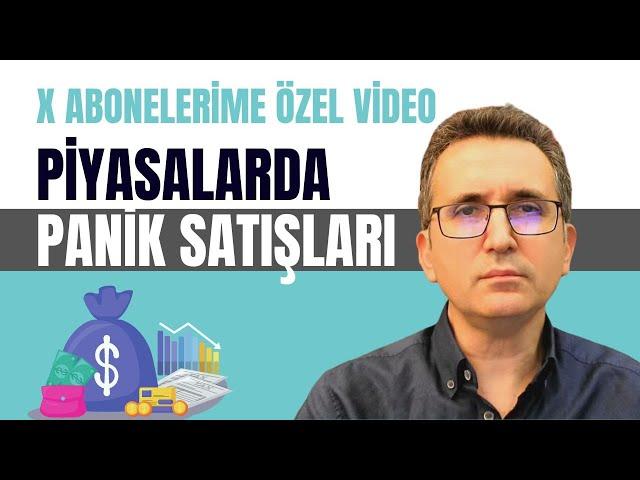 Dikkat dünyada panik satışları - X abonelerim için özel video