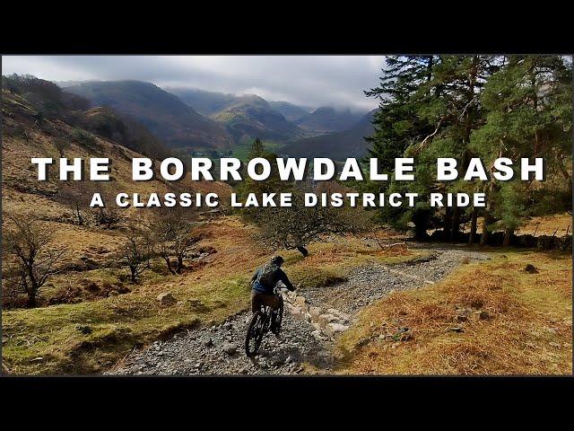 Mountain Biking a Classic Lake District Route | The Borrowdale Bash