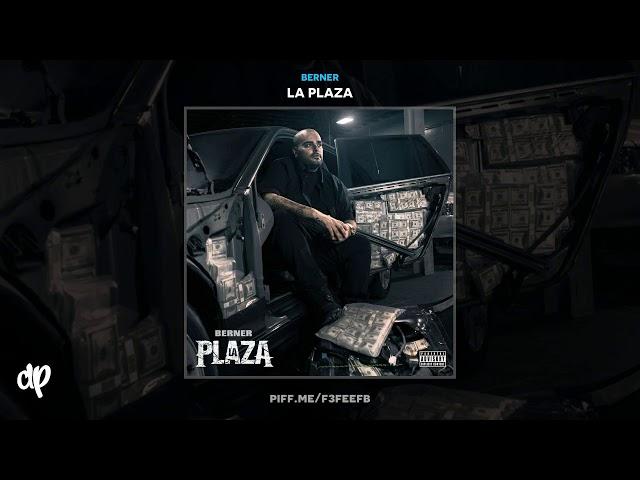 Berner - La Plaza (feat. Wiz Khalifa & Snoop Dogg) [La Plaza]