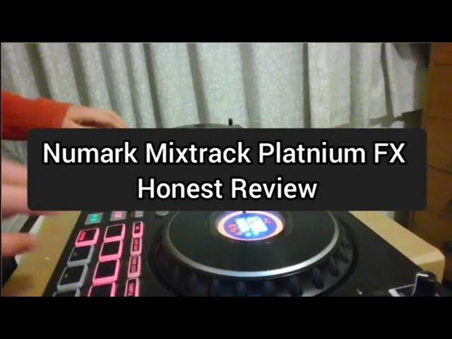 Numark Mixtrack Platnium FX Honest Review | Pros & Cons | SHOULD YOU BUY?! | Example DJ mix