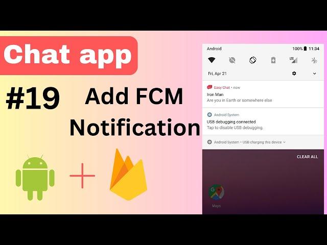 19 FCM Push Notification | Chat application | Android Studio