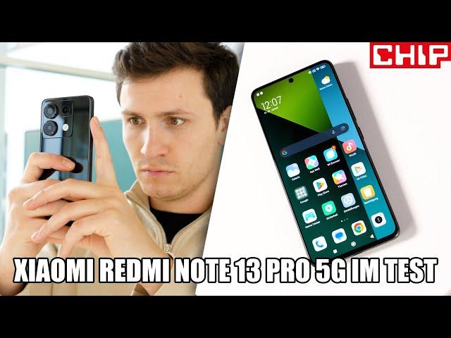 Xiaomi Redmi Note 13 Pro 5G im Test-Fazit | CHIP