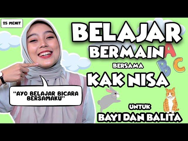 Video Belajar Untuk Balita Bersama Kak Nisa - Belajar Bicara, Nama Buah, Lagu Interaktif Balita