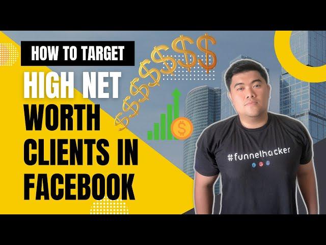 How to target wealthy people with Facebook Ads?