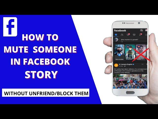 How to Mute  Someone in Facebook Story