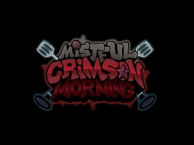 FNF Mistful Crimson Morning || Mist OST