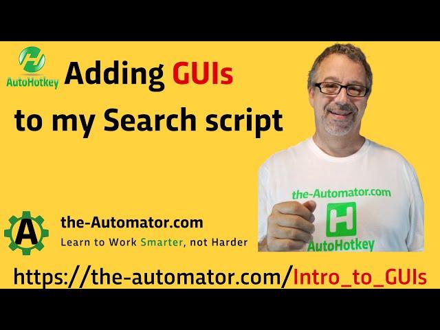 How to easily add a GUI to your script | AutoHotkey GUIs are easy