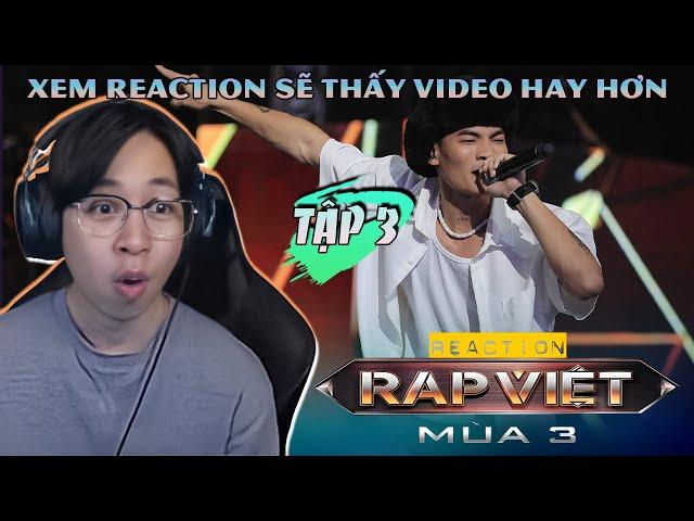 Rap Việt Mùa 3 - Tập 3 | ViruSs Reaction !