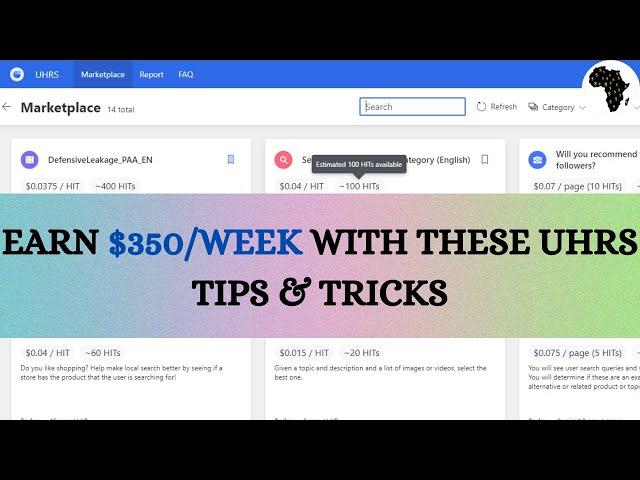 How To Maximize Your Earnings On UHRS | Earn $350/Week With These UHRS Tips And Tricks | UHRS I