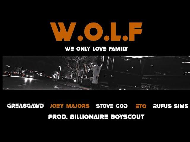 Grea8Gawd & Joey Majors - Wolf Feat. Eto, Stove God Cooks, Rufus Sims (Official Video)