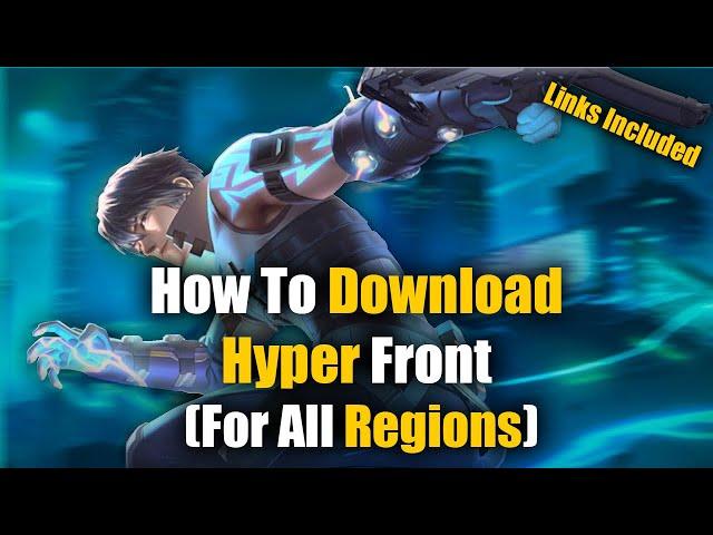 How To Download HYPER FRONT on ANDROID? (All Regions - New Method)