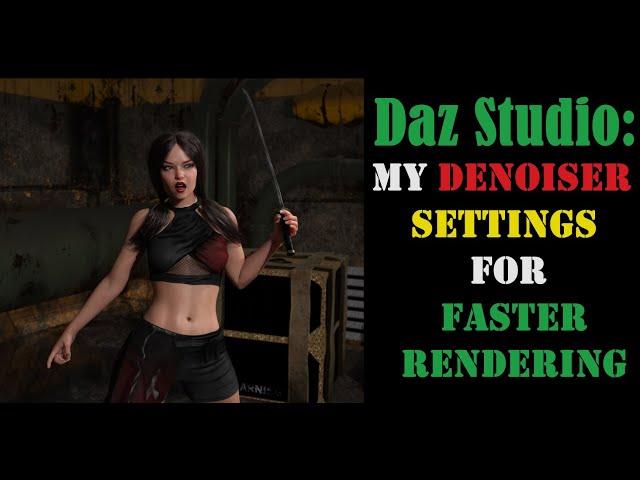 Daz Studio: DENOISER SETTINGS For Faster Rendering