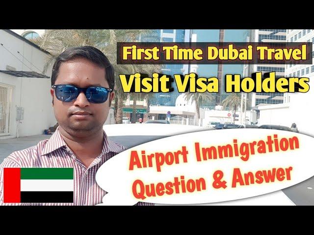 Airport Immigration Question & Answer | Dubai Visit Visa Holders | Dubai Job | Live Talk Dubai