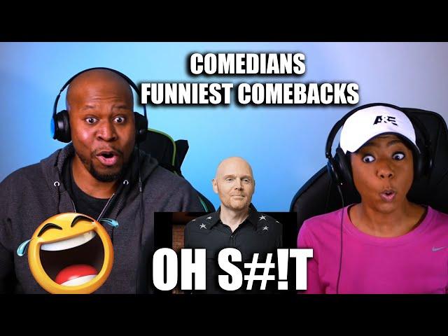 Couple React To Comedians FUNNIEST COMEBACKS!!!!