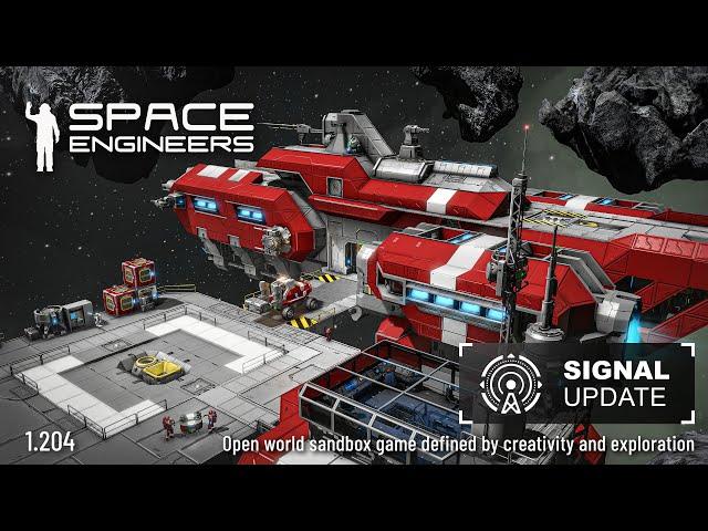 Space Engineers | Update 1.204 - Signal