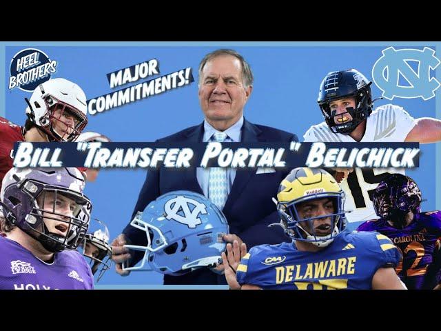 Bill Belichick Is ON FIRE In The Portal!! | Who Left & Joined UNC Football? | UNC Transfer Portal