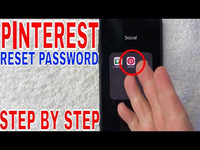   How To Reset Forgotten Pinterest Password 