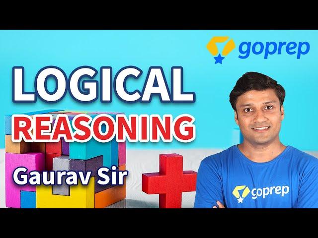 Logical Reasoning | Gaurav Sir | Goprep Class 9