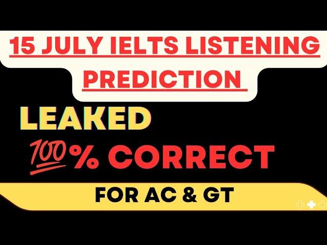 REAL EXAM LISTENING PREDICTION FOR 15 JULY 2023 | LISTENING PRACTICE TEST | ACTUAL LISTENING TEST |