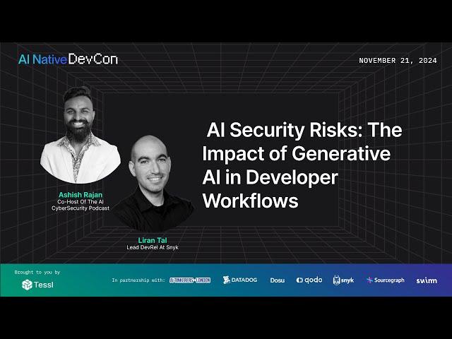 AI Security Risks: The Impact of Generative AI in Developer Workflows with Liran Tal & Ashish Rajan