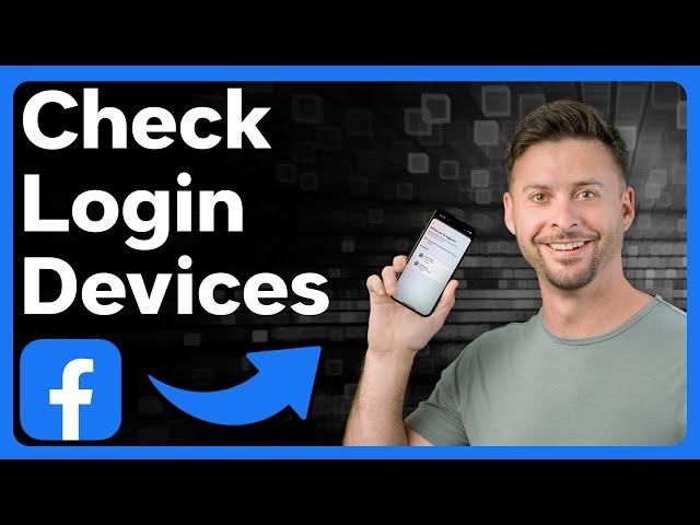 How To Check Facebook Login Devices