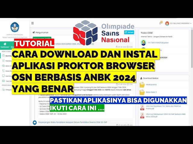 CARA DOWNLOAD DAN INSTAL APLIKASI PROKTOR BROWSER OSN BERBASIS ANBK 2024