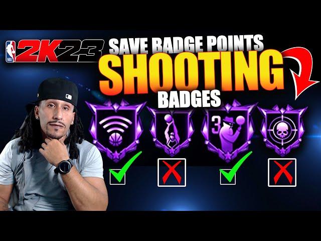 NBA 2K23 BEST SHOOTING BADGES | SAVE BADGE POINTS