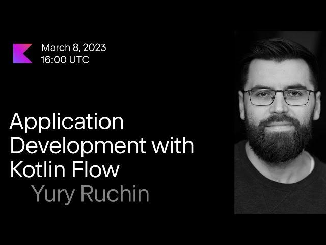 Application Development With Kotlin Flow