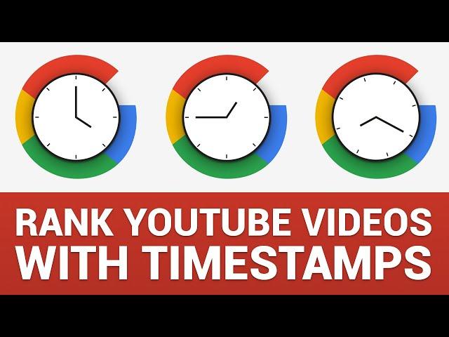 How To Rank YouTube Videos On Google First Page With Timestamps