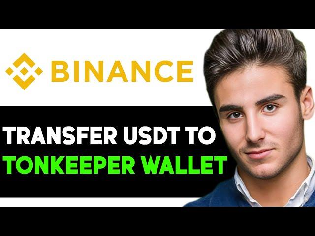 HOW TO TRANSFER USDT FROM BINANCE TO TONKEEPER WALLET 2024! (FULL GUIDE)