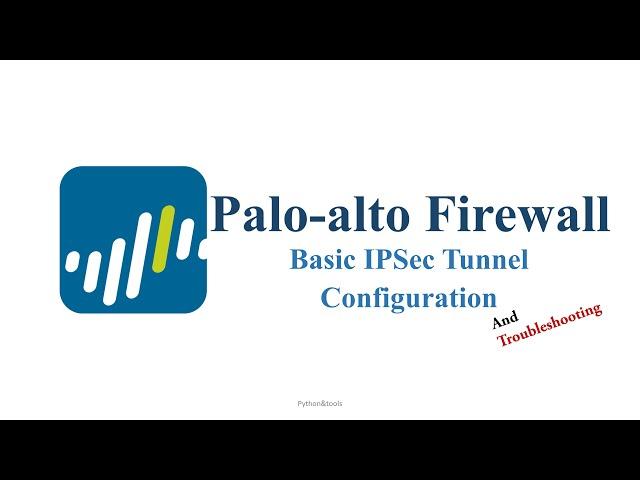 Palo Alto Firewaall IPSec Tunnel Configuration #PaloAlto #IPSec