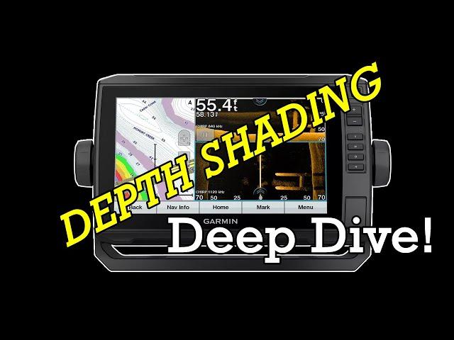 Depth Shading DEEP DIVE Featuring Garmin Echomap UHD!!