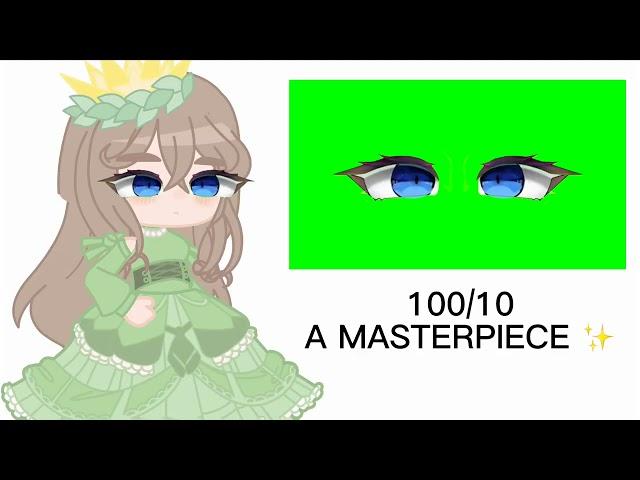 {RATING GACHA GREEN SCREENS} {Inspired by: @RiaHooXoXo} {CREDITS IN DESC}