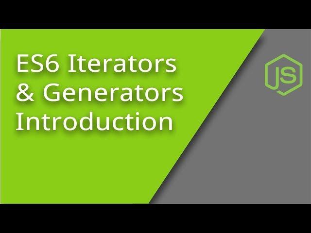 ES6 Iterator & Generator Fundamentals