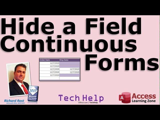 Hiding a Field in a Continuous Form in Microsoft Access. You Can't Use Visible Property!