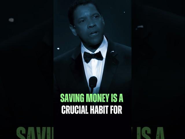 Saving Money Is A Crucial Habits | Denzel Washington Motivational Video #motivation #quotes#lessons