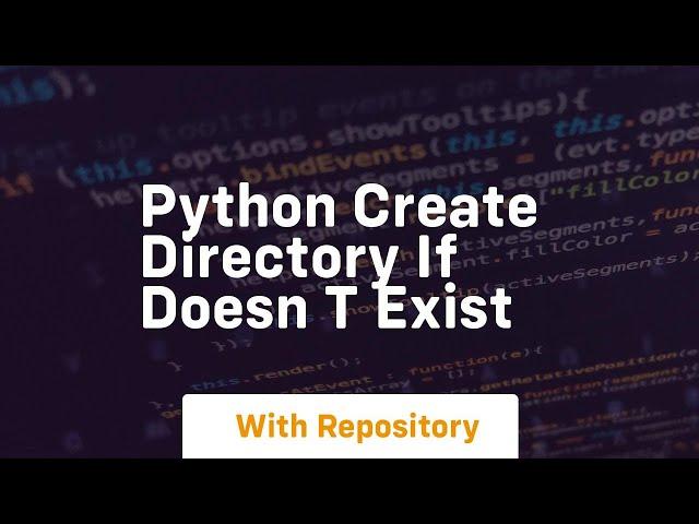 python create directory if doesn t exist