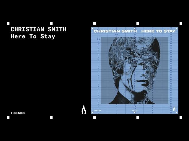 Christian Smith - Our Destiny | Truesoul