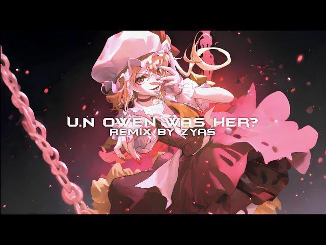 U.N Owen Was Her? / U.N.オーエンは彼女なのか？- Touhou Project remix