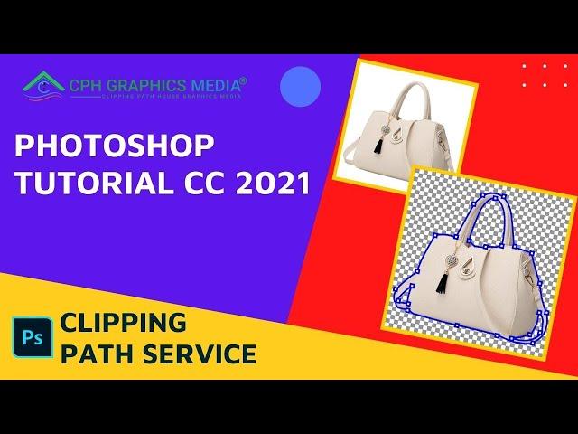 How to Clipping Path in Adobe Photoshop 2021 Tutorial - CPH Graphics Media