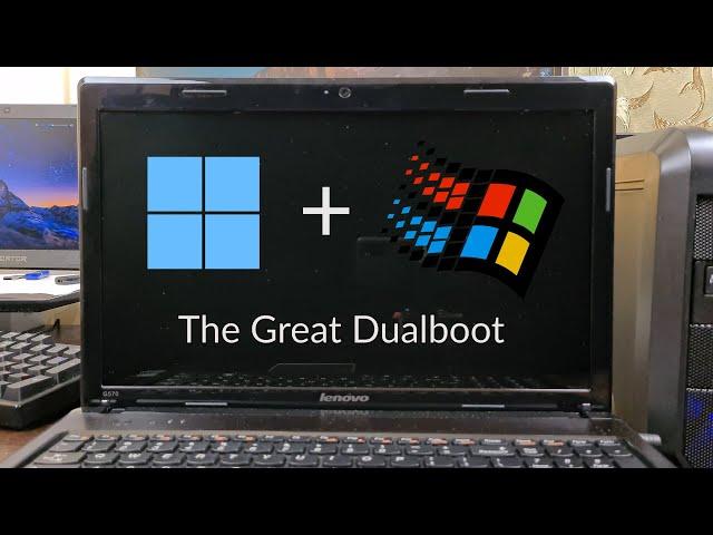 Dualbooting Windows 98 and Windows 11