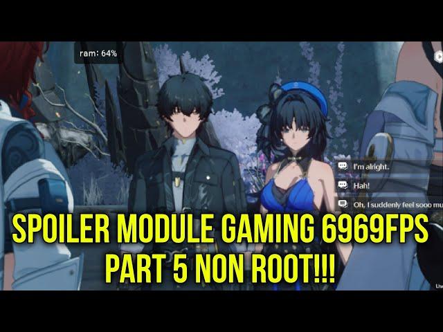 QNA - Spoiler & Test Performa Module Gaming 6969Fps Part 5 Tweak Tambahan