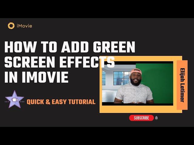 How to Add Green Screen Effects in iMovie (Easy tutorial that works for the Mac,iPad & iPhone)