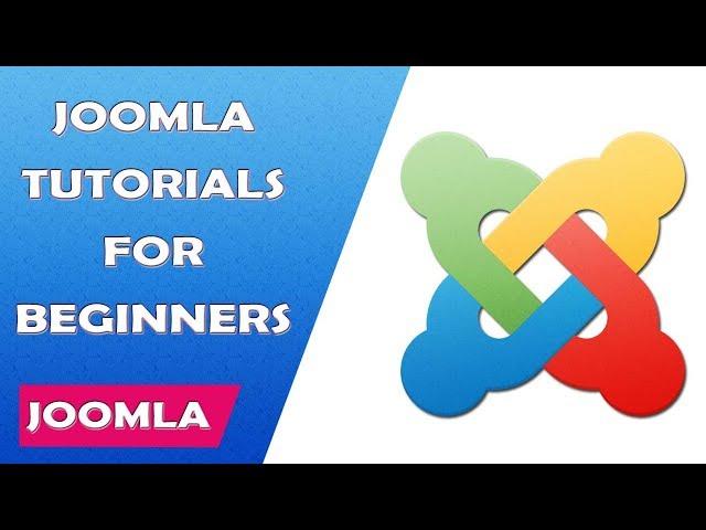 What is Joomla? Joomla Tutorials For Beginners Full