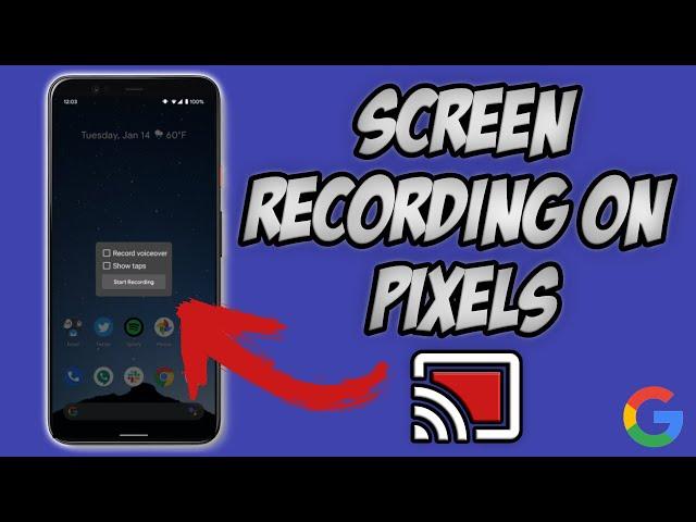 Native Screen Recording On Pixel 4